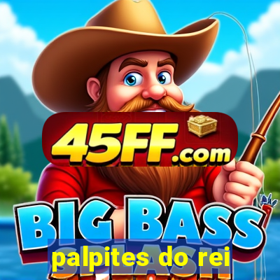 palpites do rei